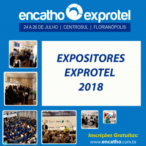 Confira a lista de expositores da 29ª edição da Exprotel