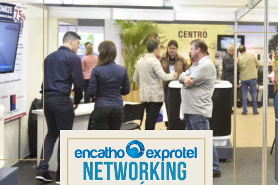 Networking e Negócios na Exprotel 2019