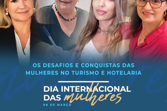 Os desafios e conquistas das mulheres no turismo e hotelaria confira os cases de mulheres de santa catarina