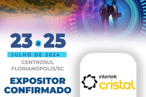 intertek cristal é mais um expositor confirmado no Encatho & Exprotel 2024