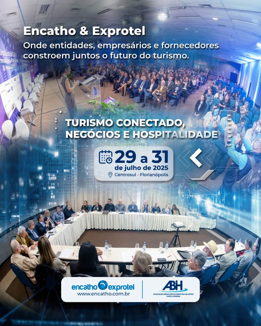 Encatho & Exprotel: onde entidades, empresários e fornecedores constroem juntos o futuro do turismo