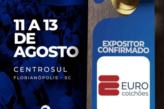 Euro Colchões leva assinatura de conforto para modernizar a gestão hoteleira, duratne encatho e exprotel 2026