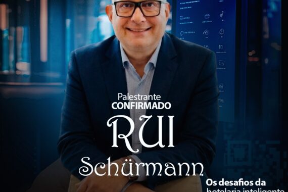 Rui Schürmann: Um olhar prático sobre "Os desafios da hotelaria inteligente"