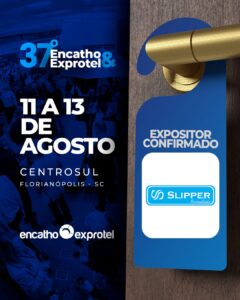 Slipper leva conforto personalizado ao 37º Encatho & Exprotel