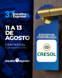 cresol participa do 37º encatho e exprotel